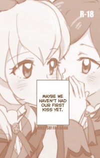 Aikatsu! dj - Maybe We Haven't Had Our First Kiss Yet