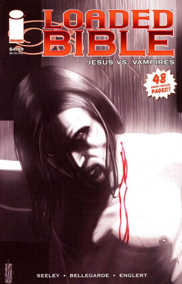 Loaded Bible: Jesus vs. Vampires